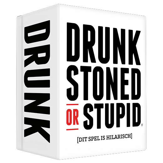 Drunk, Stoned or Stupid